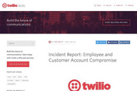 Twilioに不正アクセス、Authyユーザーが侵害受け影響大の可能性